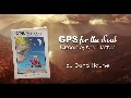 GPS for the Soul: Wisdom of the Master Book Trailer