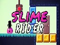Slime Rider Walkthrough, hacked, cheats