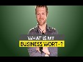 Tyler Tysdal - What is My Business Worth