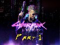 Cyberpunk 2077 - Nomad Gameplay - Part 1 - No Commentary