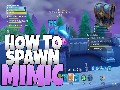 FORTNITE | SAVE THE WORLD - HOW TO SPAWN A MIMIC