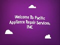 Pacific Appliance Repair Services, INC - AC Repair in Los An