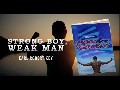 Strong Boy, Weak Man by Earl Robert Key Book Trailer