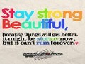 stay strong and beautiful