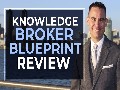 Knowledge Broker Blueprint Review:MUST Know Before Sign Up!