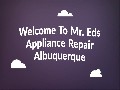 Mr. Eds : Refrigerator Repair Service in Albuquerque, NM
