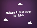 Pacific Gold Real Estate - Home Buyers in Bakersfield