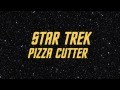 Star Trek Enterprise Pizza Cutter
