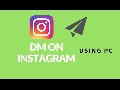 How to use Instagram direct Message on pc