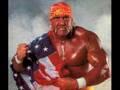 Theme Songs - Hulk Hogan - Real American