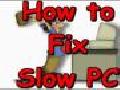 How To Fix Slow PC Speed