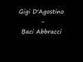Gigi D'Agostino - Baci Abbracci