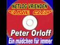Peter Orloff - Ein madchen fur immer