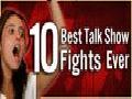 10 Best Talk Show Fights