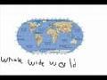 Whole Wide World -
