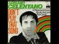 /60299d5e4f-adriano-celentano-dont-play-that-song