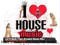 Kevin Rudolf Feat Lil Wayne - Let It Rock( House Mix)