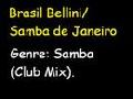Bellini/ Samba de Janeiro
