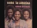 Come To America,Gibson Brothers (1977)
