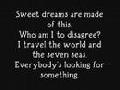 Eurythmics - Sweet Dreams (Are Made of this)