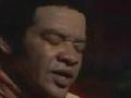 Bill Withers - Ain't No Sunshine (1971)