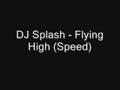 DJ Splash - Flying High