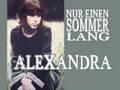 Alexandra - Nur einen Sommer lang
