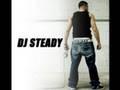 DJ STEADY - POP THAT PUSSY
