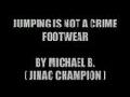 JUMPSTYLE JUMPSTYLE JUMPING IS NOT A CRIME T-SHIRT FOOTWEAR