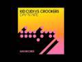 Kid Cudi Vs Crookers - Day 'N' Nite