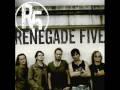 Renegade Five - Love Will Remains