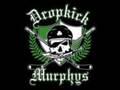 Irish Drinking Song- Dropkick Murphys