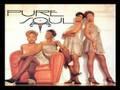 Pure Soul- We Must Be in Love