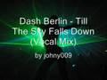 Dash Berlin - Till The Sky Falls Down