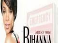 Emergency Room- Rihanna Ft. Akon W/Lyrics