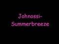 Johnossi- Summerbreeze