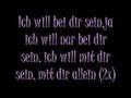 Ich Will Bei Dir Sein [with lyrics]