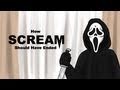 How Scream Should Have Ended
