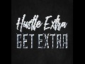 /05a81179d9-hustle-extra-get-extra-canvas-wall-art