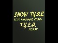 /c44c54a815-show-tyme-tyla-ft-pharoahe-monch-official-video