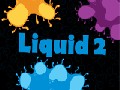 http://www.izzygames.com/liquid-2-t4454.html