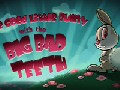 /de00632b81-the-good-little-bunny-with-the-big-bad-teeth