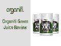 Organifi Green Juice Review - Is it really worth Your Money?