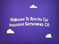 /e2c57f2ea3-rancho-auto-insurance-in-sacramento