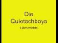 Quietschboys-Hämorridde