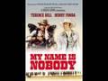 Terence Hill & Henry Fonda - My Names Is Nobody Theme