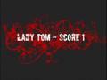 /127ae1b011-lady-tom-score-1