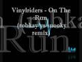 /fa3a995562-vinylriders-on-the-run-robkay-vs-snooky-remix