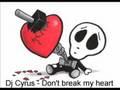 /fe31cd5152-dj-cyrus-dont-break-my-heart