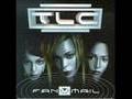 TLC - I Miss You So Much